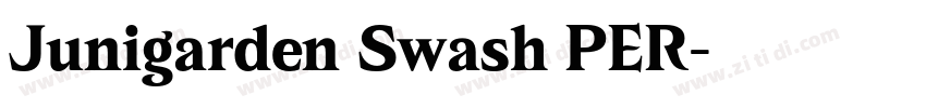 Junigarden Swash PER字体转换 Junigarden Swash PER字体转换